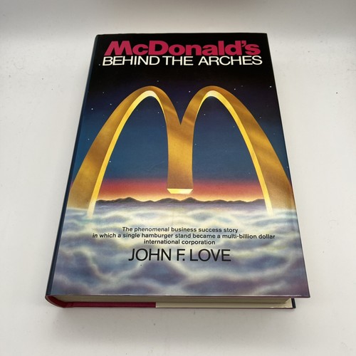 Mcdonald behind the arches - mcdonald's:,