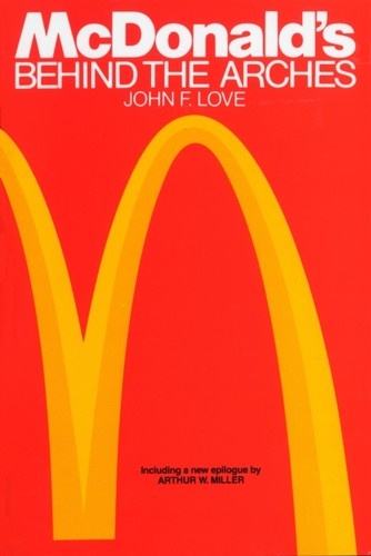 Mcdonald behind the arches - mcdonald's,