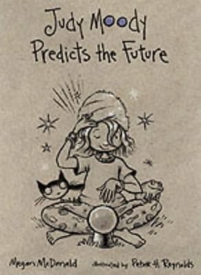 Judy moody predicts the - moody,